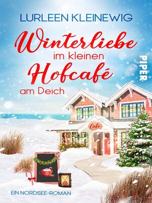 cover image of Winterliebe im kleinen Hofcafé am Deich